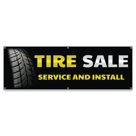 Signmission Tire Sale Service And Install Banner Concession Stand Food Truck Single Sided B-72-30169